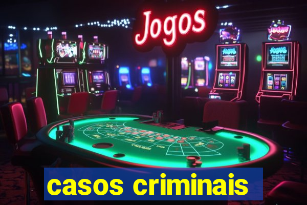 casos criminais